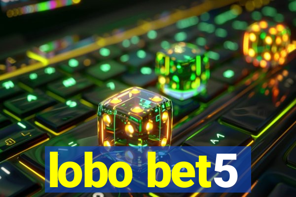 lobo bet5